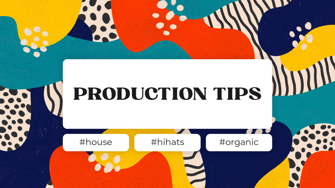 How to program "organic" House hi-hats | 5 tips and tricks