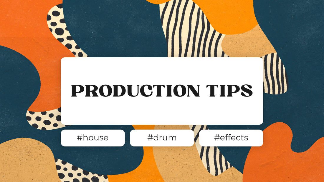 5 tips for creative processing on House drums